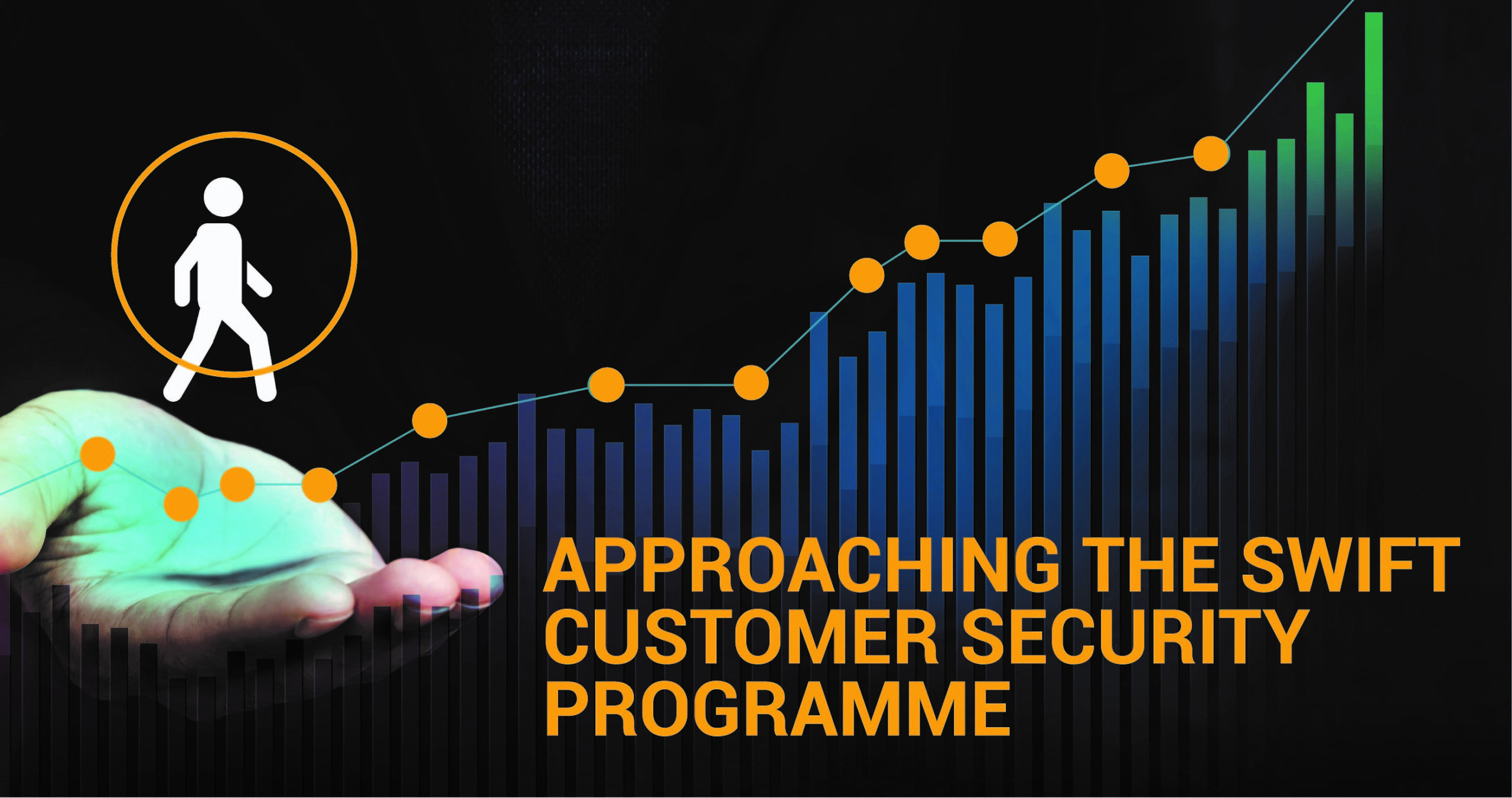 Approaching the SWIFT Customer Security Programme – 5 Expert Tips from Independent CSP Assessors